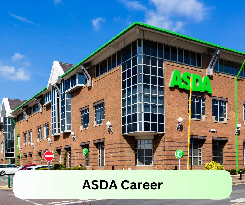 ASDA Career 2024 Submit @www.asda.com Career Portal