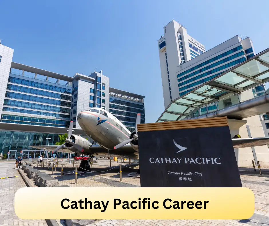 Cathay Pacific Career 2024 Submit @careers.cathaypacific.com Career Portal