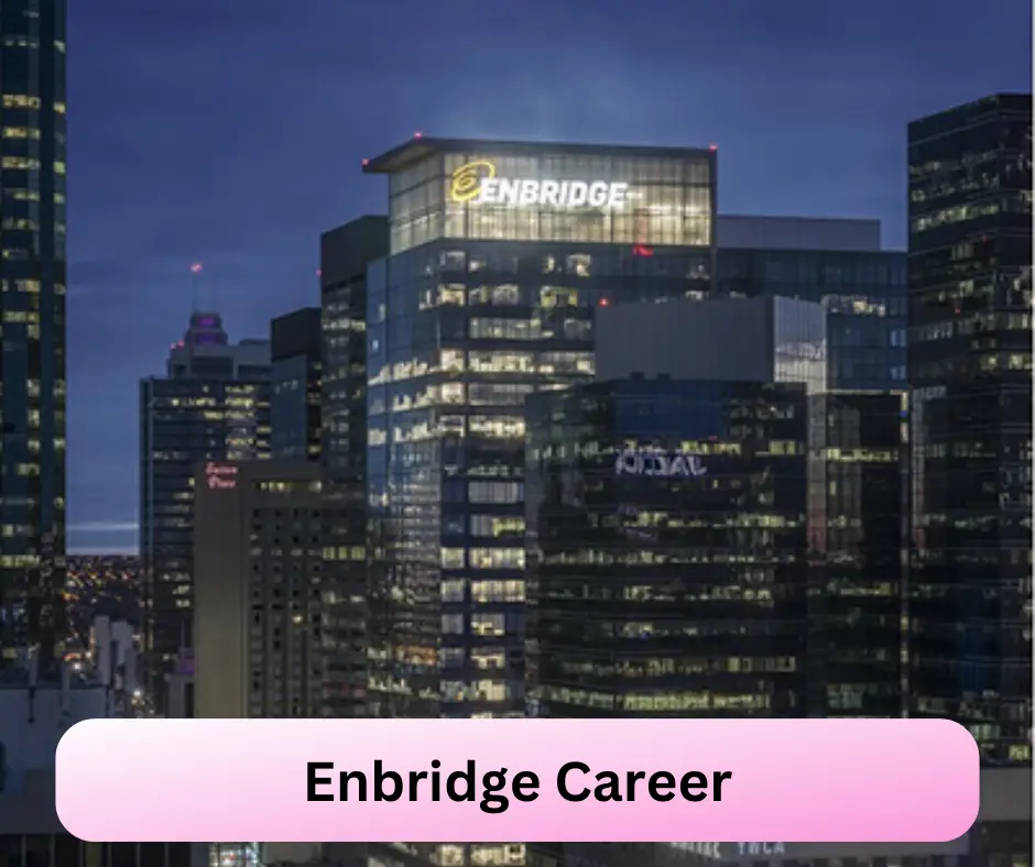 Enbridge Career 2024 Submit @www.enbridge.com Career Portal