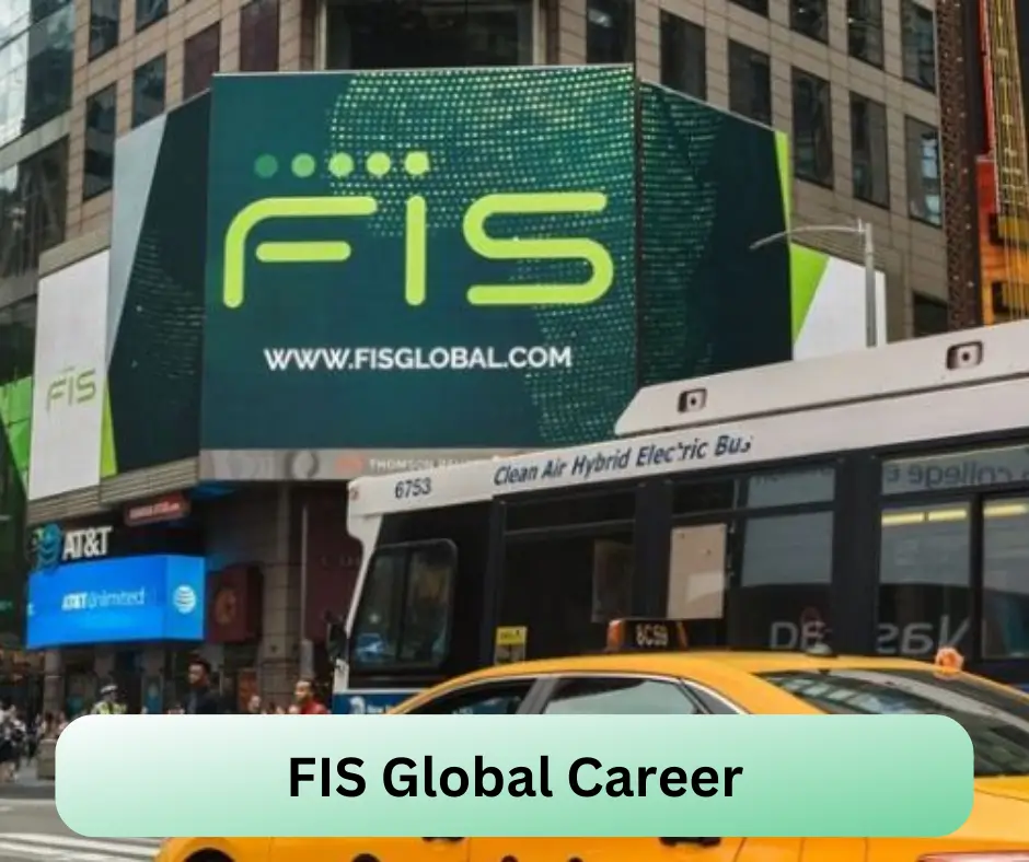 FIS Global Career 2024 Submit @discover.fisglobal.com Career Portal