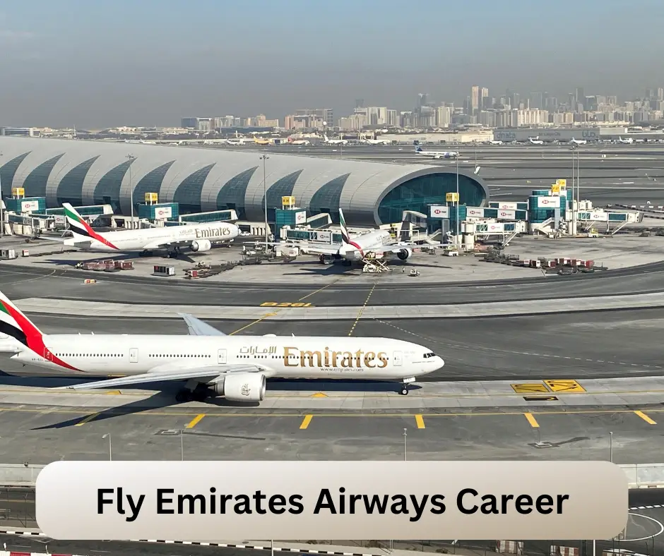 Fly Emirates Airways Career 2024 Submit @www.emirates.com Career Portal