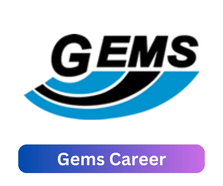 Gems Career 2024