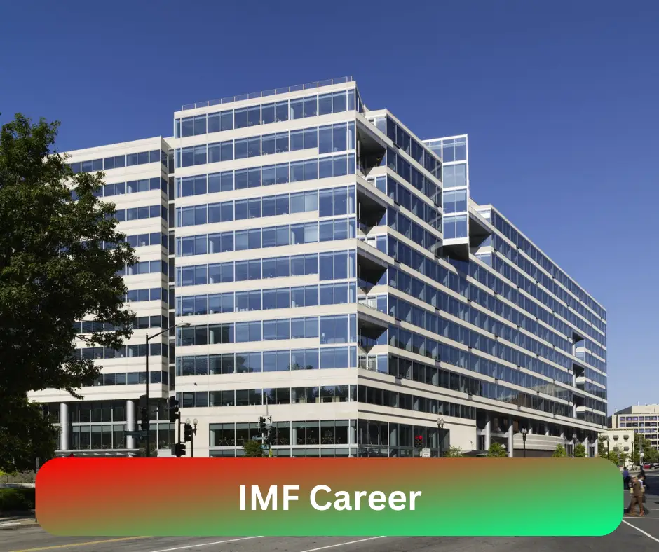 IMF Career 2024 Submit @www.imf.org Career Portal