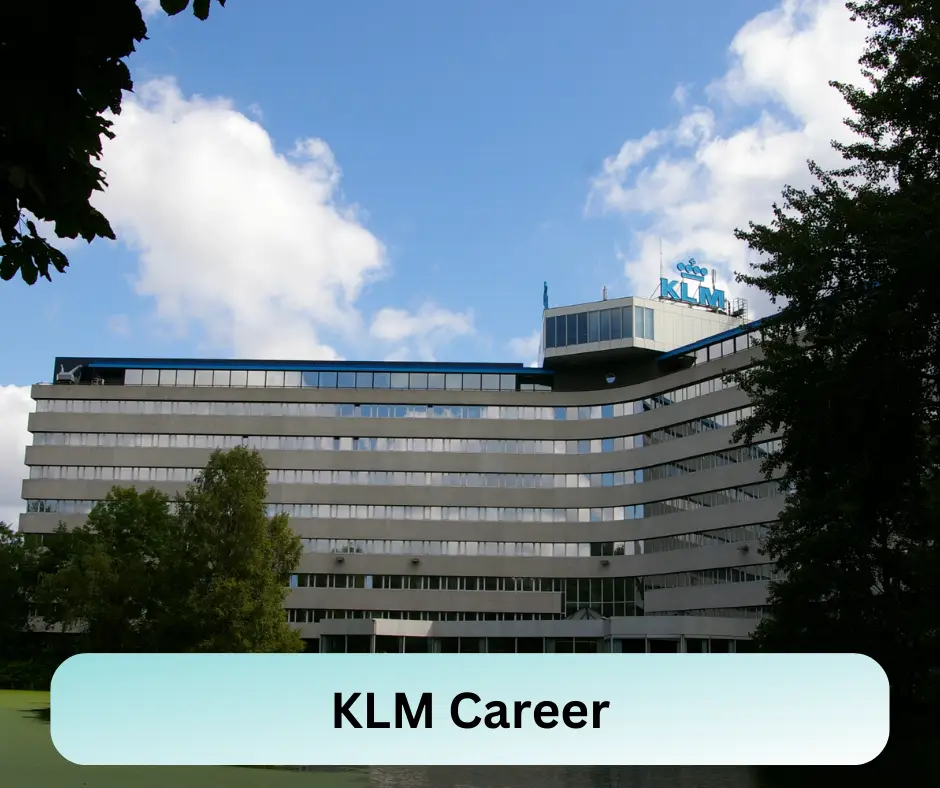 KLM Career 2024 Submit @www.klm.com.ng Career Portal