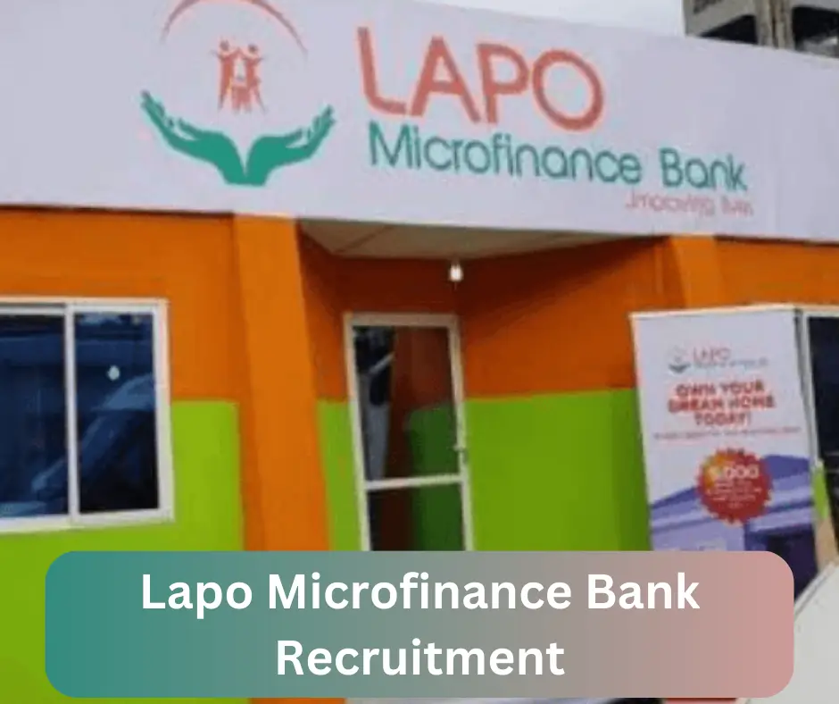 Lapo Microfinance Bank Recruitment 2024 Submit @www.keystonebankng.com Career Portal