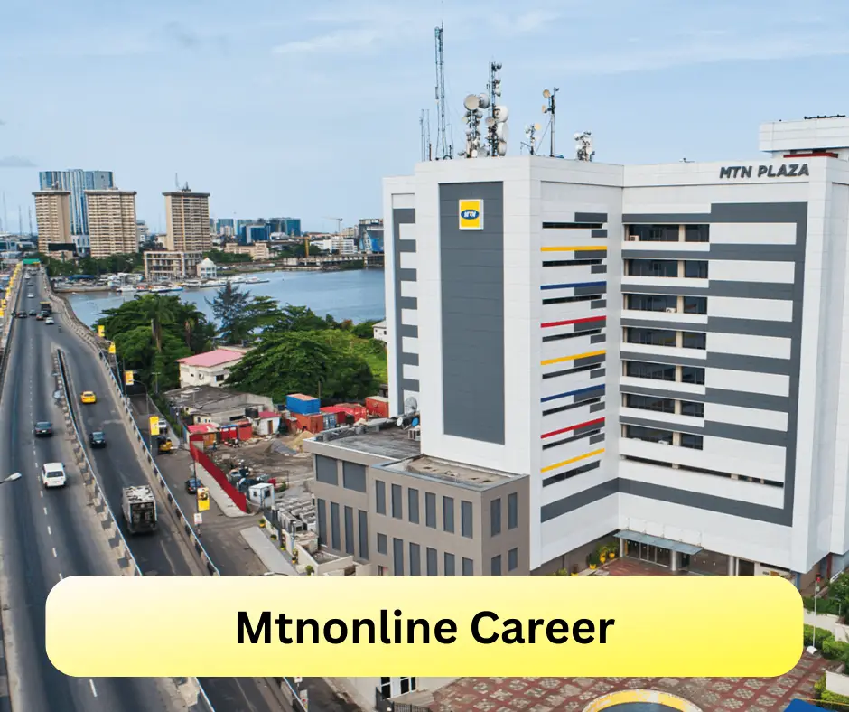 Mtnonline Career 2024 Submit @www.mtn.ng Career Portal