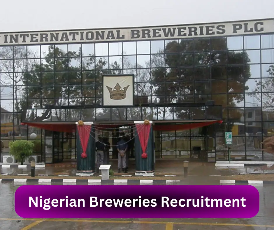 Nigerian Breweries Recruitment