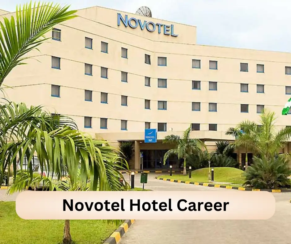 Novotel Hotel Career 2024 Submit @all.accor.com Career Portal