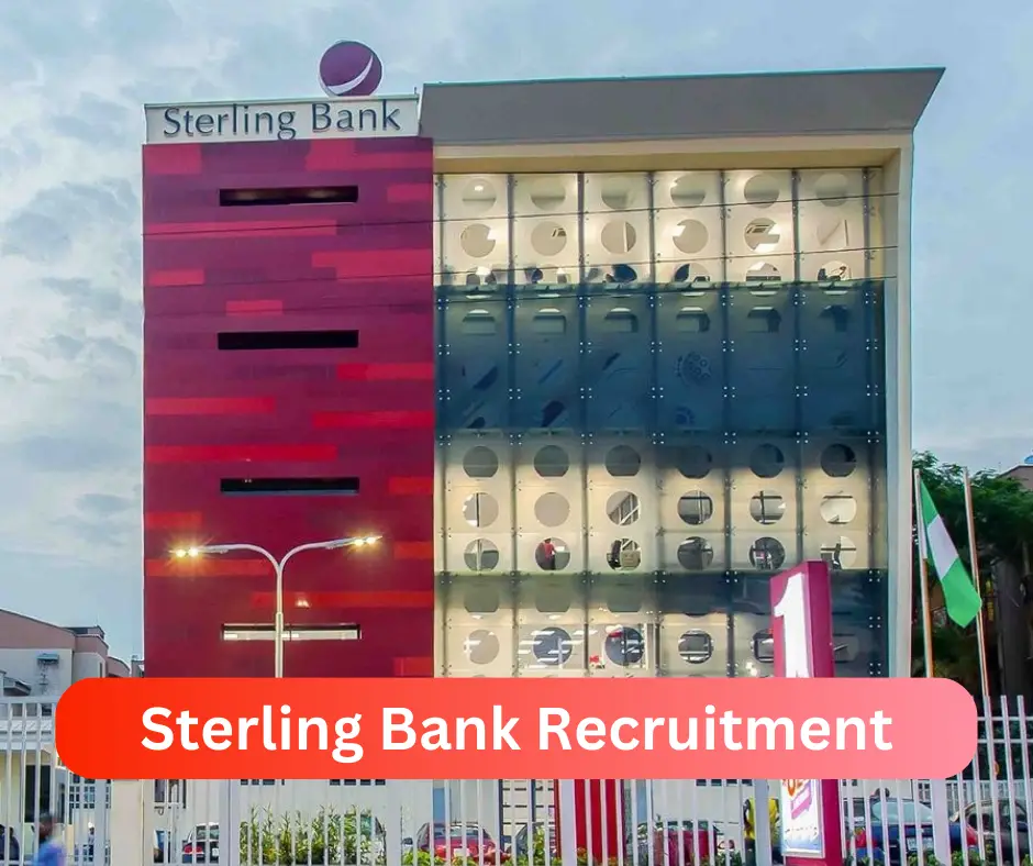 Sterling Bank Recruitment 2024 Submit @www.keystonebankng.com Career Portal